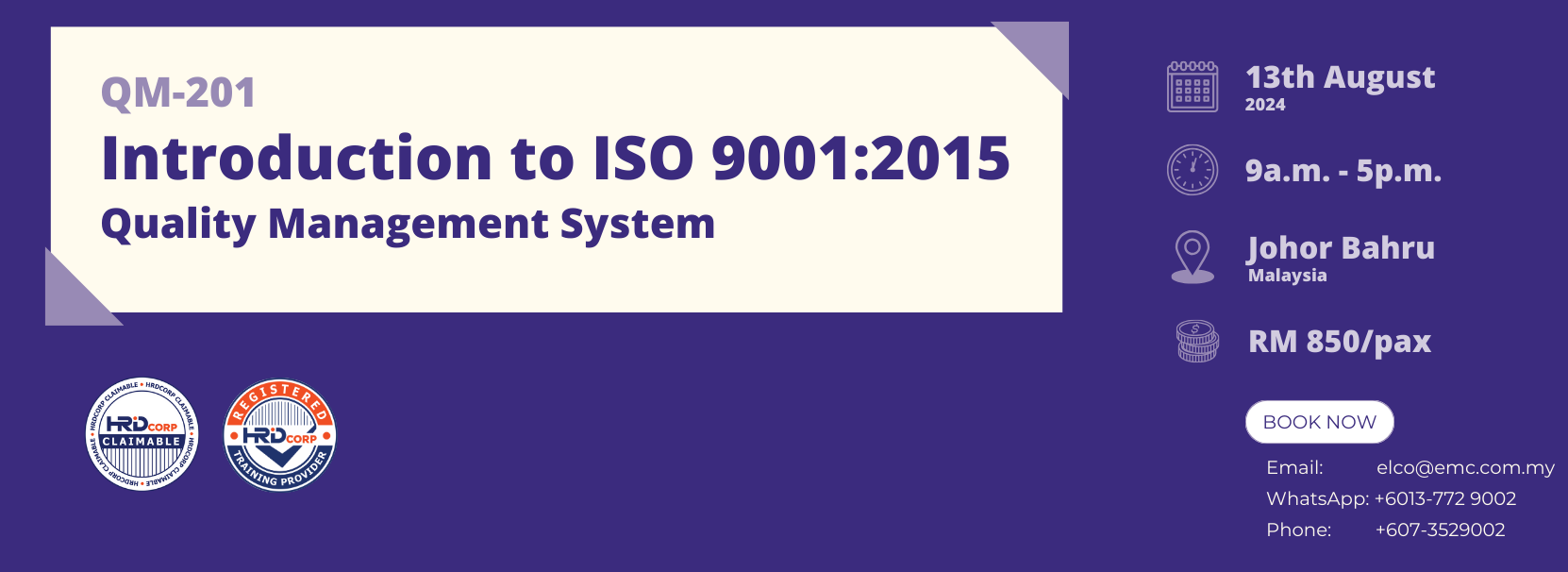 


100%
HRD CORP FUND CLAIMABLE
Book now to secure your place!!
What is Quality Management System (QMS)?
